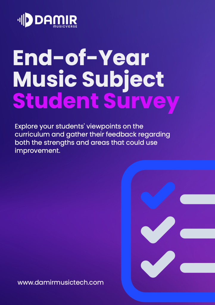 A purple and blue gradient lesson plan cover titled "End-of-Year Music Subject Student Survey" with the Damir Musicverse logo at the top. The text invites educators to explore students' feedback on the curriculum, highlighting strengths and areas for improvement. A large icon of a checklist with checkmarks is placed on the right, and the website "www.damirmusictech.com" is displayed at the bottom.