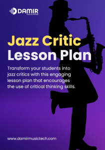 A vibrant graphic promoting the "Jazz Critic Lesson Plan" with a silhouette of a musician playing a saxophone, set against a rich purple background. The title "Jazz Critic Lesson Plan" is boldly displayed, with "Jazz Critic" in yellow and the rest in white. Below, a subtitle reads, "Transform your students into jazz critics with this engaging lesson plan that encourages the use of critical thinking skills." The "Damir Musicverse" logo is positioned at the top left, and the website "www.damirmusictech.com" is placed at the bottom.