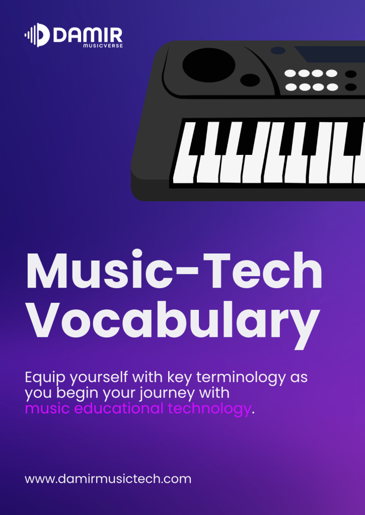 A digital cover titled "Music-Tech Vocabulary" on a gradient purple background. At the top left is the Damir Musicverse logo. An illustration of a keyboard synthesizer is positioned in the upper half of the design. Below the title, the subtitle reads: "Equip yourself with key terminology as you begin your journey with music educational technology." The website URL "www.damirmusictech.com" is displayed at the bottom.