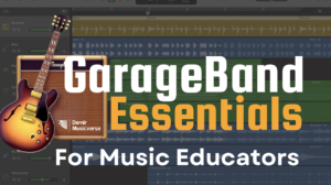 Promotional image for 'GarageBand Essentials for Music Educators' by Damir Musicverse. The background features a GarageBand interface with multiple audio tracks. In the foreground, there is a semi-hollow body electric guitar and a GarageBand amplifier graphic, with bold white and orange text highlighting the course title.